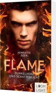Cover von Flame - Dunkelherz und Schattenlicht