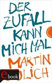 Cover von Der Zufall kann mich mal
