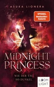 Cover von Midnight Princess 2: Wie der Tag so dunkel
