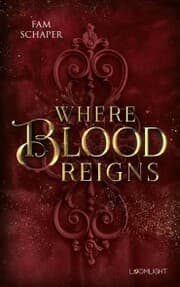 Cover von Where Blood Reigns