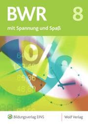Cover von Betriebswirtschaftslehre/Rechnungswesen mit Spannung und Spaß - Ausgabe für die sechstufige Realschule in Bayern