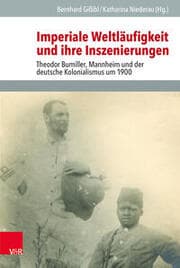 Cover von Imperiale Weltläufigkeit und ihre Inszenierungen