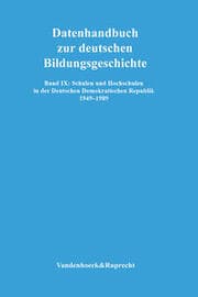 Cover von Schulen und Hochschulen in der Deutschen Demokratischen Republik 1949-1989