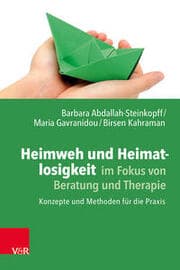Cover von Heimweh und Heimatlosigkeit im Fokus von Beratung und Therapie