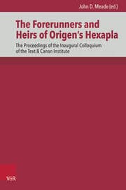 Cover von The Forerunners and Heirs of Origens Hexapla