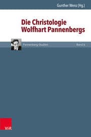 Cover von Die Christologie Wolfhart Pannenbergs