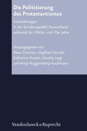 Cover von Die Politisierung des Protestantismus
