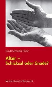Cover von Alter - Schicksal oder Gnade?