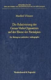 Cover von Die Relativierung der Genus-Verbi-Opposition auf der Ebene der Partizipien