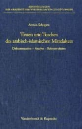 Cover von Tinten und Tuschen des arabisch-islamischen Mittelalters. Dokumentation - Analyse - Rekonstruktion