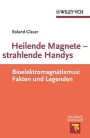 Cover von Heilende Magnete - strahlende Handys