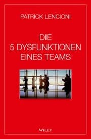 Cover von Die 5 Dysfunktionen eines Teams