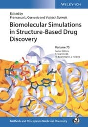 Cover von Biomolecular Simulations in Structure-Based Drug Discovery