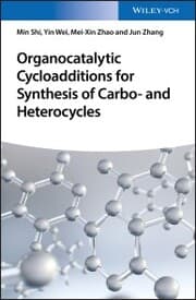 Cover von Organocatalytic Cycloadditions for Synthesis of Carbo- and Heterocycles