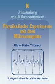 Cover von Physikalische Experimente mit dem Mikrocomputer