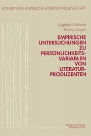 Cover von Empirische Untersuchungen zu Persönlichkeitsvariablen von Literaturproduzenten