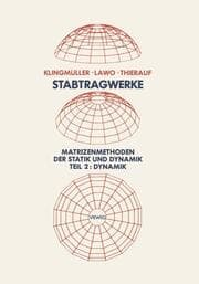 Cover von Stabtragwerke, Matrizenmethoden der Statik und Dynamik