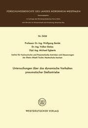 Cover von Untersuchungen über das dynamische Verhalten pneumatischer Stellantriebe