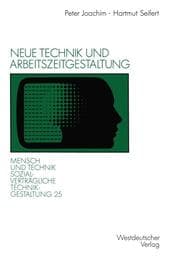 Cover von Neue Technik und Arbeitszeitgestaltung