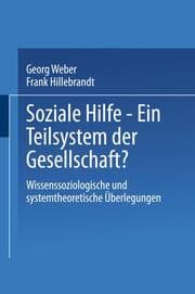Cover von Soziale Hilfe Ein Teilsystem der Gesellschaft?