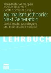 Cover von Journalismustheorie: Next Generation
