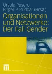 Cover von Organisationen und Netzwerke: Der Fall Gender
