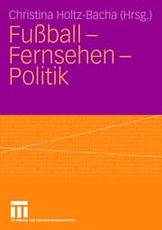 Cover von Fußball, Fernsehen, Politik