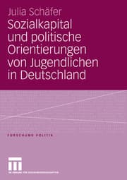 Cover von Sozialkapital und politische Orientierungen von Jugendlichen in Deutschland