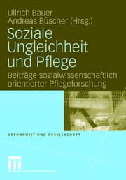 Cover von Soziale Ungleichheit und Pflege