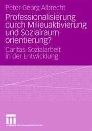 Cover von Professionalisierung durch Milieuaktivierung und Sozialraumorientierung?