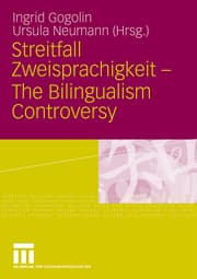 Cover von Streitfall Zweisprachigkeit - The Bilingualism Controversy