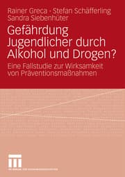 Cover von Gefährdung Jugendlicher durch Alkohol und Drogen?