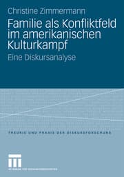 Cover von Familie als Konfliktfeld im amerikanischen Kulturkampf