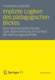 Cover von Implizite Logiken des pädagogischen Blickes