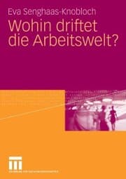 Cover von Wohin driftet die Arbeitswelt?