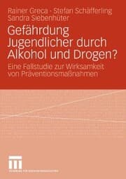 Cover von Gefährdung Jugendlicher durch Alkohol und Drogen?