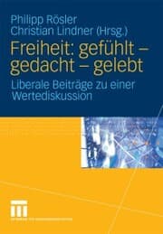 Cover von Freiheit: gefühlt - gedacht - gelebt