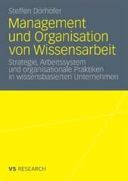 Cover von Management und Organisation von Wissensarbeit