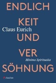 Cover von Endlichkeit und Versöhnung