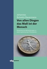 Cover von Von allen Dingen das Maß ist der Mensch