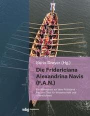 Cover von Die Fridericiana Alexandrina Navis (F.A.N.)