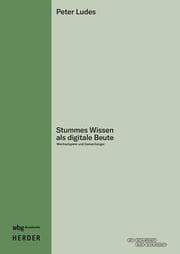 Cover von Stummes Wissen als digitale Beute