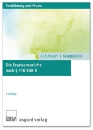 Cover von Die Ersatzansprüche nach § 116 SGB X