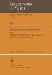 Cover von Dynamics of Nuclear Fission and Related Collective Phenomena