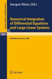 Cover von Numerical Integration of Differential Equations and Large Linear Systems