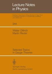 Cover von Selected Topics in Gauge Theories