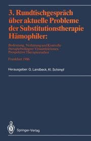 Cover von 3. Rundtischgespräch über aktuelle Probleme der Substitutionstherapie Hämophiler