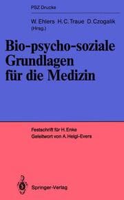 Cover von Bio-psycho-soziale Grundlagen für die Medizin