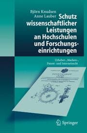 Cover von Schutz wissenschaftlicher Leistungen an Hochschulen und Forschungseinrichtungen