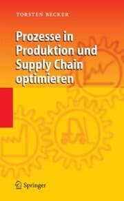 Cover von Prozesse in Produktion und Supply Chain optimieren